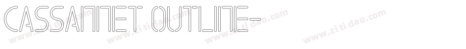 Cassannet Outline字体转换